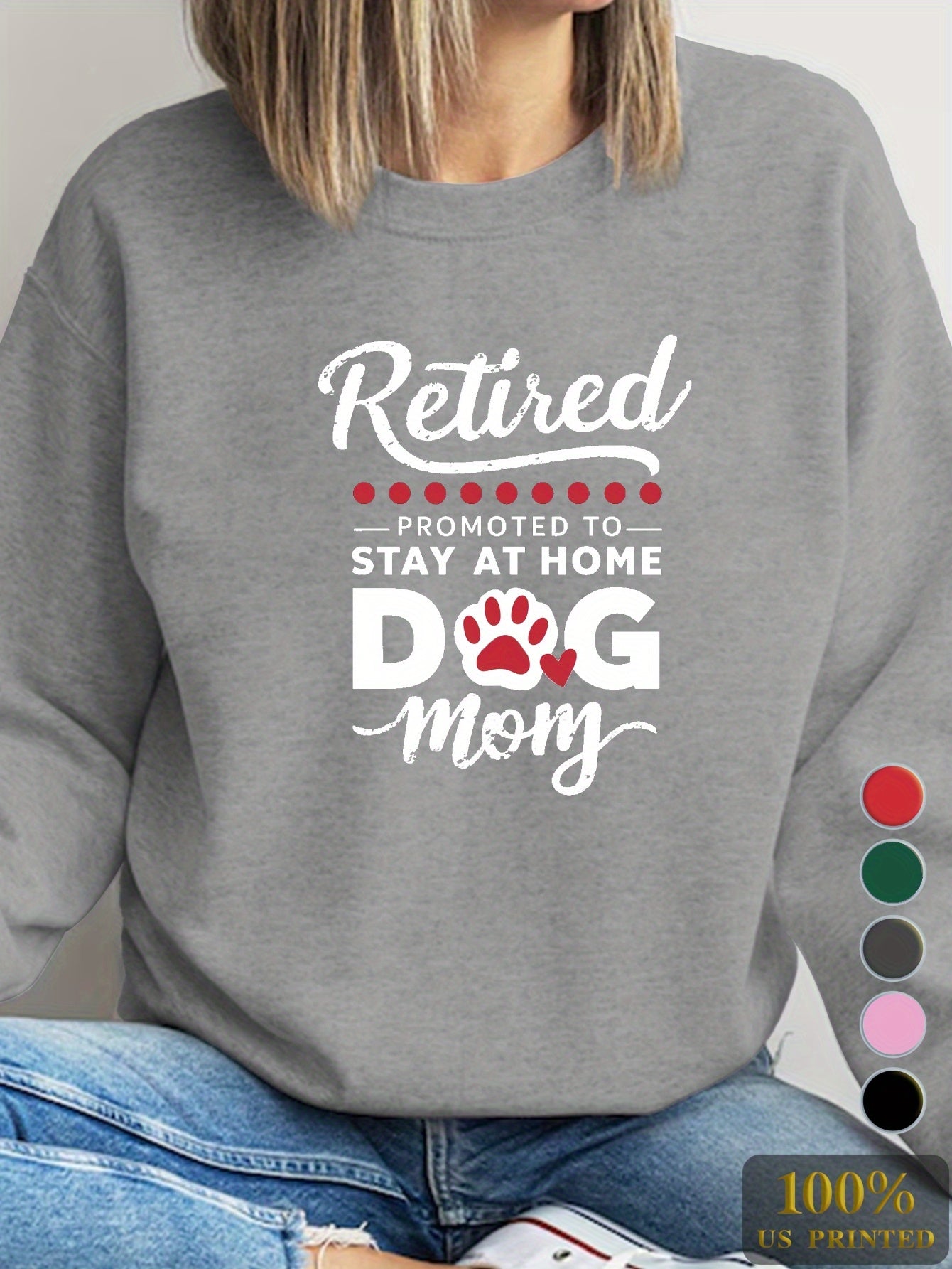 RETIRED DOG MOM Print Sweatshirt, Casual Crew Neck Long Sleeve Sweatshirt, Women's Clothing