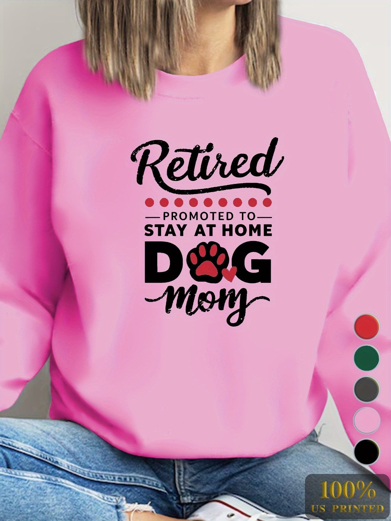 RETIRED DOG MOM Print Sweatshirt, Casual Crew Neck Long Sleeve Sweatshirt, Women's Clothing