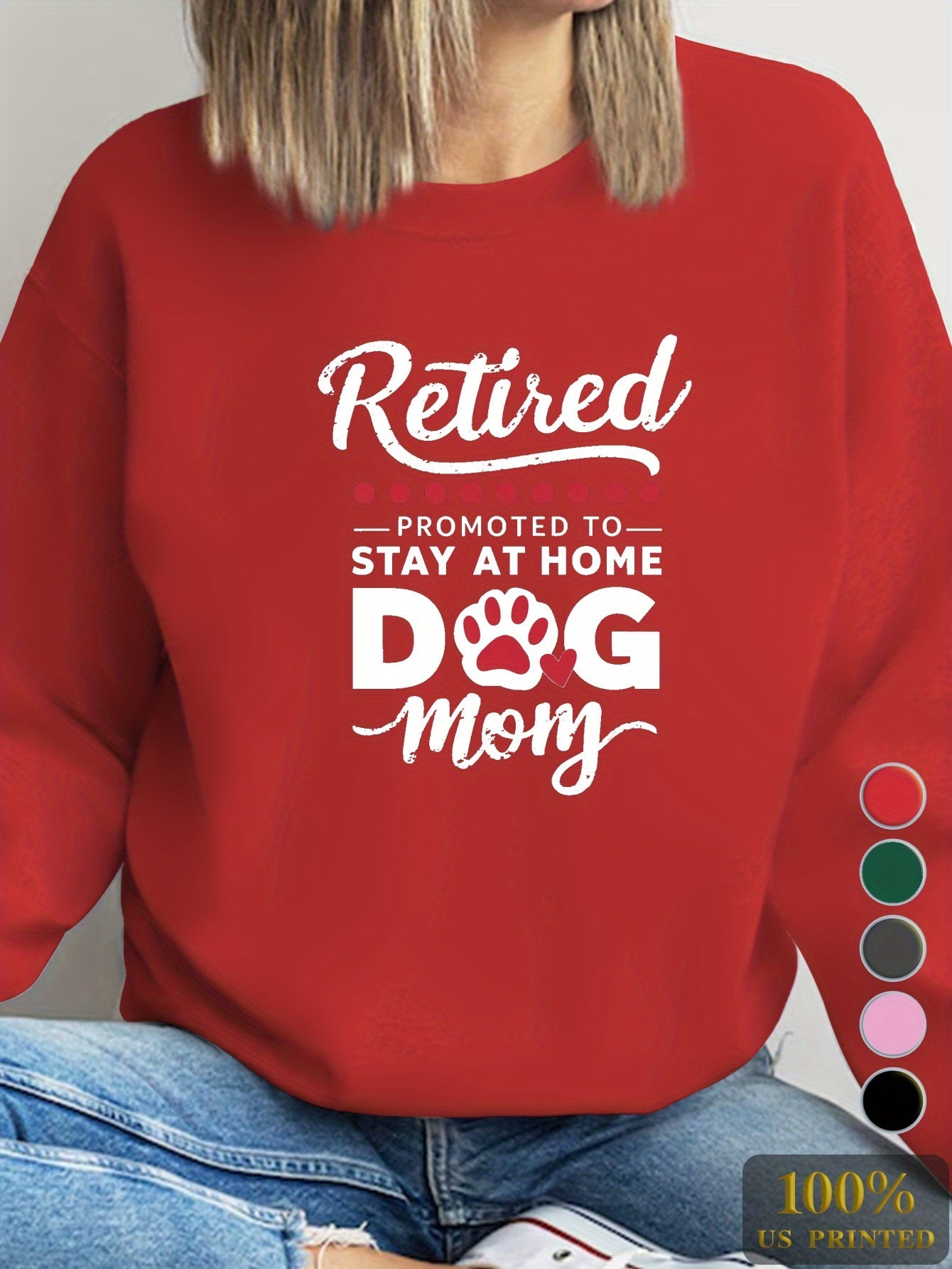 RETIRED DOG MOM Print Sweatshirt, Casual Crew Neck Long Sleeve Sweatshirt, Women's Clothing